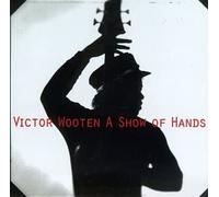 Wooten Victor - Show of Hands