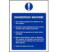 [WOOTTON INDUSTRIES LIMITED] 300mm x 225mm Dangerous Machine [PVC 0.65mm Flexible Plastic Sign]