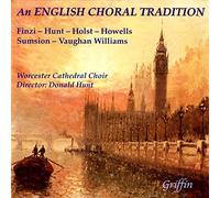 Worcester Cathedral Choir & Hunt - An English Choral Tradition
