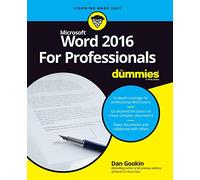 Word 2016 For Professionals For Dummies (For Dummies (Computers))