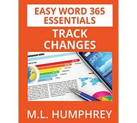 Word 365 Track Changes (Easy Word 365 Essentials)