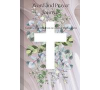Word and Prayer Journal