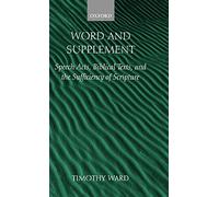 Word and Supplement: Speech Acts, Biblical Text. Ward<|