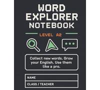 Word Explorer Notebook: For CEFR A2 Learners (Ages 9-12)