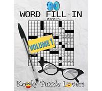 Word Fill-In Puzzle Book, 90 Puzzles: Volume 1