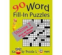 Word Fill-In Puzzles, Volume 7, 90 Puzzles