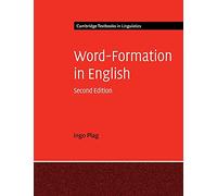 Word-Formation in English (Cambridge Textbooks in Linguistics)