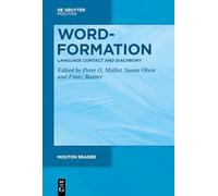 Word-Formation - Language Contact and Diachrony (Mouton Reader)