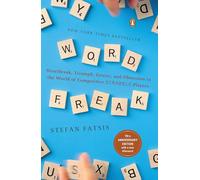 Word Freak: Heartbreak, Triumph, Genius, and Obsession in the World of Competitive ScrabbleP layers