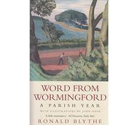 Word from Wormingford: A Parish Year