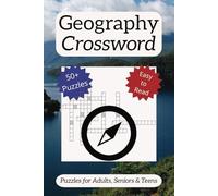 Word Geography Crossword: World Geography Crosswords: Explore Countries, Landmarks, and Cultures | 6x9 inches, 110 Pages, 50+ Puzzles | Perfect for Travelers, Students, and Puzzle Lovers