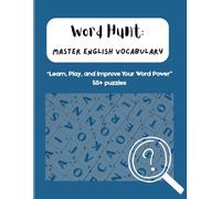 Word Hunt: Master English Vocabulary: “Fun Puzzles to Learn and Remember New Words”