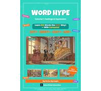 Word Hype Vol. 1: Feelings & Expression: SAT Vocabulary with Cartoon Illustrations