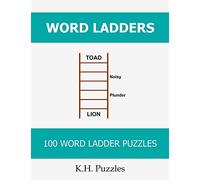 Word Ladders: 100 Word Ladder Puzzles