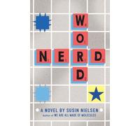 Word Nerd by Susin Nielsen (2016-10-06)