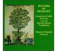 Word of Mouth Chorus - Rivers of Delight