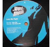 Word Of Mouth - Love Me Right - Word Of Mouth 12"