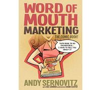 Word of Mouth Marketing: The Comic Book