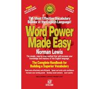 Word Power Made Easy The Complete Handbook for Building a Superior Vocabulary Book By Norman Lewis