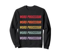 Word Processor Sweatshirt