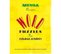 Word Puzzles for Language Geniuses (Mensa Publications Presents)
