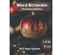Word Scramble Christmas Edition Large Print: Over 400 Christmas Words in Brain Games Word Scramble for Adults and Kids