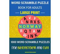 Word Scramble Puzzle Book for Adults: 1000 Large Print Word Scramble Puzzles for Brainstorm and Fun