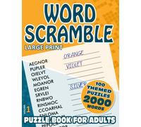 Word Scramble Puzzle Book for Adults | Large Print: 2000 Themed Anagram Word Jumbles