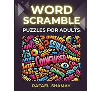 Word Scramble Puzzle Book for Adults: Large Print Word Jumbles for Fun with Solutions.