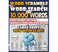 Word Scramble Word Search - Extreme Challenge Edition - Large Print Puzzle Book: For puzzle enthusiasts who crave difficulty - a thrilling collection ... XXL - Brain Challenge Puzzle Collection)