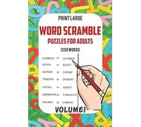 Word ScramblePuzzle Book For Adults: Volume 1: Word Jumble and Puzzles Book, Fun and Educational Activity Games for Adults, Boost Your Brain IQ, Vocabulary and Spelling skills ...