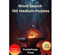 Word Search - 100 Medium Puzzles: Large Print for Adults and Seniors | Large Format | 1 Puzzle Per Page | Solutions Included | Over 1200 Words | ... Puzzles for Focus and Brain Exercise)