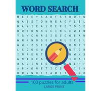 Word Search / 100 puzzles for adults / Large print: Book 2 / one puzzle per page / big letter / more than 20 words per puzzle