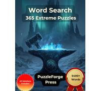 Word Search - 365 Extreme Puzzles: Large Print for Adults and Seniors | Over 5400 Words | 2 Puzzles Per Page | Solutions Included | Extreme Search ... Book for Experts and Hardcore Puzzle Solvers)