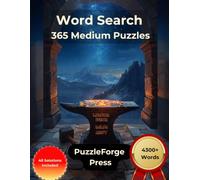 Word Search - 365 Medium Puzzles: Large Print for Adults and Seniors | 4300+ Words | 2 Puzzles Per Page | Solutions Included | Balanced Word Search ... Puzzles for Focus and Brain Exercise)