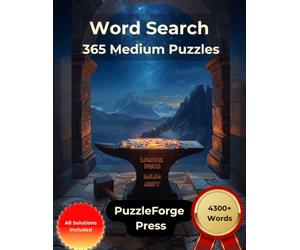 Word Search - 365 Medium Puzzles: Large Print for Adults and Seniors | 4300+ Words | 2 Puzzles Per Page | Solutions Included | Balanced Word Search ... Puzzles for Focus and Brain Exercise)