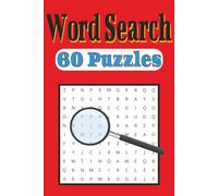 Word Search: 60 Puzzles That are easy to read | 6x9-Inches, 120 Pages, 12 Words per puzzle | Gift for Puzzle Enthusiasts, Mom and Dad, For Free times