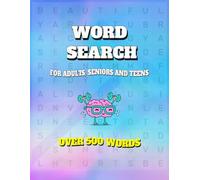 Word Search: A Fun and Relaxing Puzzles for Adults, Seniors and Teens