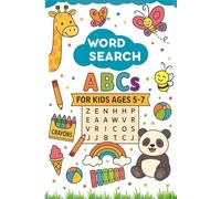 Word Search ABCs: Kindergarten, 1st Grade, Search & Find, Word Puzzles, Ages 5 to 7