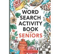 Word Search Activity Book for Seniors: Big Print German Vocabulary Puzzle Collection: 4000 Fun Words | 100+ Puzzles for Relaxation and Brain Exercise | Large Print 8.5 x 11 Inches