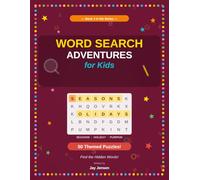 Word Search Adventures for Kids: Seasons & Holidays - 50 Themed Puzzles