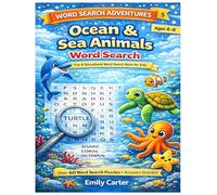 Word Search Adventures: Ocean & Sea Animals Word Search: Fun & Educational Word Search Puzzles for Kids Ages 4-8
