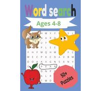 Word Search Ages 4-8: Word searches with easy to read print about space, shapes, school and more | 6X9 inches 110 pages | 50 + Puzzles great for ... leisure time, holidays. Kids (Kids Series)