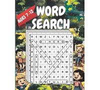 WORD SEARCH | AGES 7-12: 120 Pages | Brain-Boosting Activity Book with Large Print for Hours of Learning and Fun | 100+ Fun Themes with Animals, Holidays, Food, Nature, and More | Perfect for Gifting