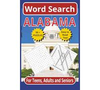 Word Search Alabama: 6x9 110-page | 50+ Puzzles for Teens, Adults and Seniors (United States word search puzzles)