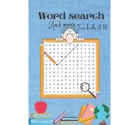 Word Search and more for Kids Ages 8-10: Word Search and more for Kids Ages 8-10 this activity book have a very smart puzzle game containe word search, criss-cross, maze and more puzzle for smart kids