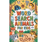 Word Search Animals for Kids: Gifts Ideas for Children: Interactive Puzzle Workbook for Ages 6-8 with Fauna Theme