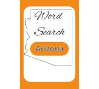 Word Search: Arizona (State Word Searchs)