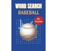 Word Search Baseball: Explore the World of Baseball Through Word Search Challenges | 6 x 9 inches | 50+ Puzzles, 110 pages