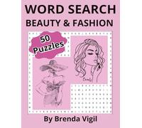 Word Search Beauty and Fashion: 50 Puzzles for Style Enthusiasts